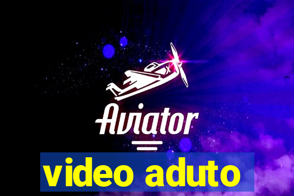 video aduto